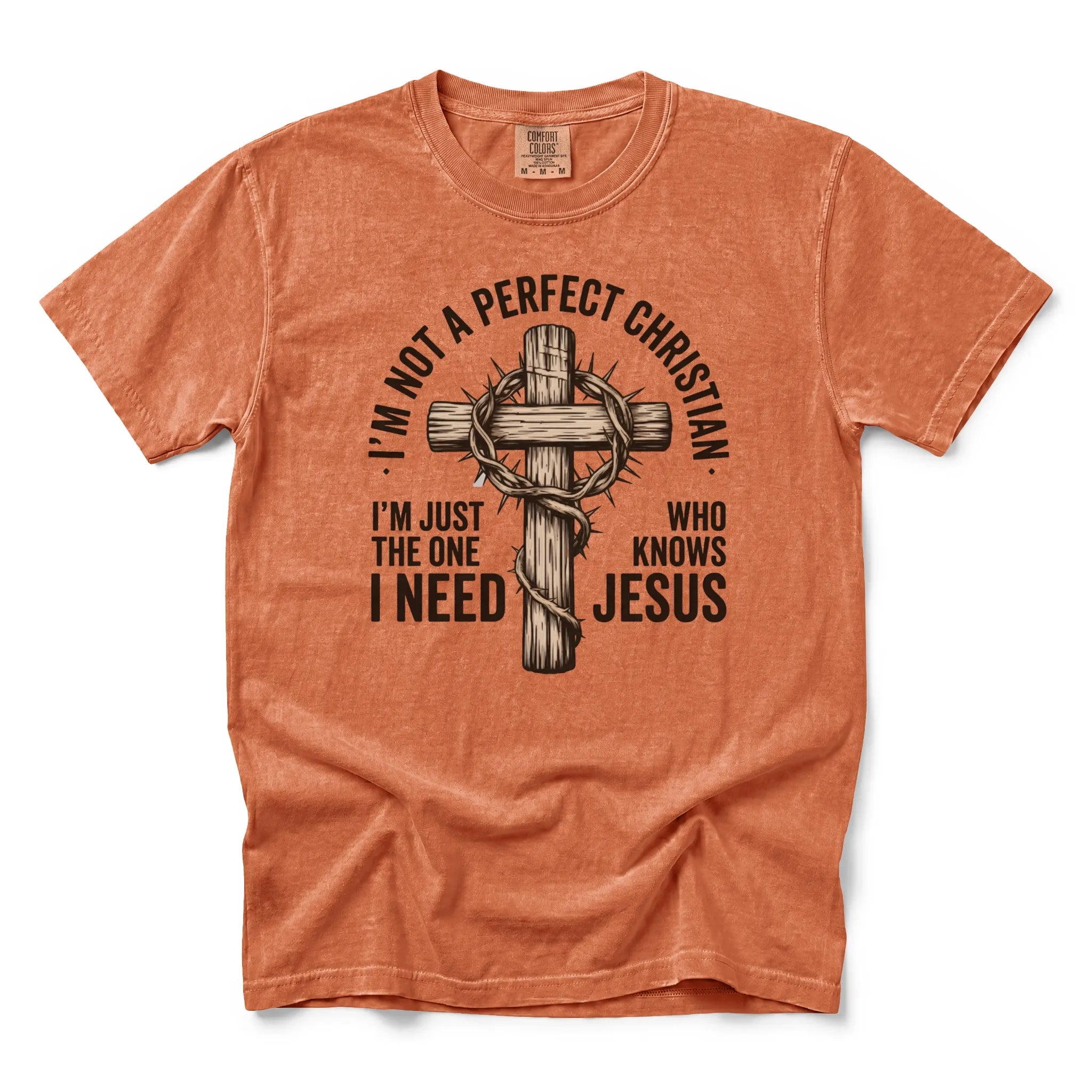 I'm Not A Perfect Christian T-Shirt | Faith Graphic Tee