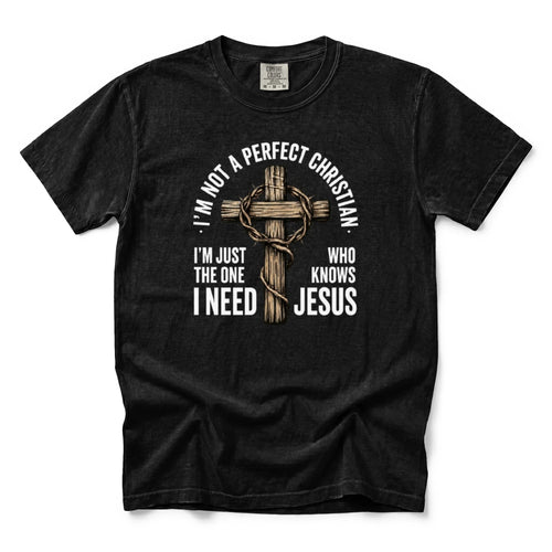 I Need Jesus Christian Graphic Tee | Premium Unisex T-Shirt